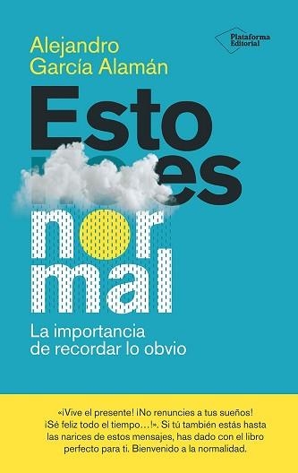 ESTO ES NORMAL | 9788410243996 | GARCÍA ALAMÁN, ALEJANDRO | Llibreria Geli - Llibreria Online de Girona - Comprar llibres en català i castellà