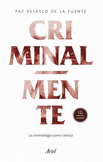 CRIMINAL-MENTE | 9788434438279 | VELASCO DE LA FUENTE, PAZ | Llibreria Geli - Llibreria Online de Girona - Comprar llibres en català i castellà