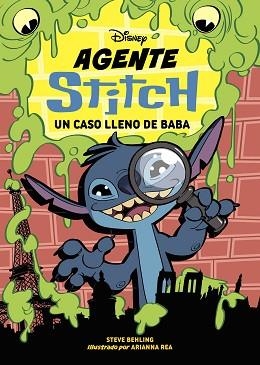 AGENTE STITCH 1. UN CASO LLENO DE BABA | 9788410029828 | DISNEY | Llibreria Geli - Llibreria Online de Girona - Comprar llibres en català i castellà