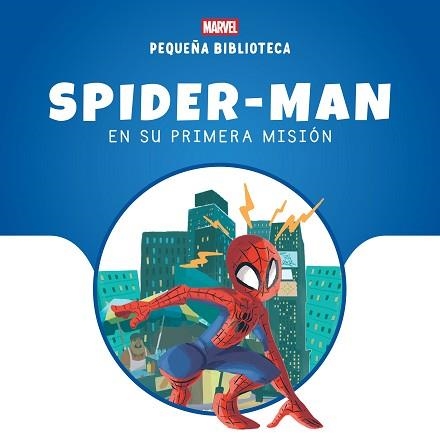 SPIDER-MAN EN SU PRIMERA MISIÓN(PEQUEÑA BIBLIOTECA DISNEY) | 9788410362000 | MARVEL | Llibreria Geli - Llibreria Online de Girona - Comprar llibres en català i castellà