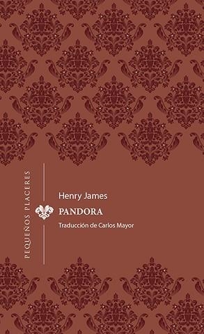 PANDORA (EDICIÓN EN CASTELLANO) | 9788412579451 | JAMES, HENRY | Llibreria Geli - Llibreria Online de Girona - Comprar llibres en català i castellà