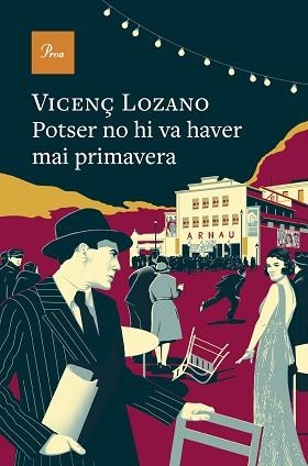 POTSER NO HI VA HAVER MAI PRIMAVERA | 9788410488106 | LOZANO, VICENÇ | Llibreria Geli - Llibreria Online de Girona - Comprar llibres en català i castellà