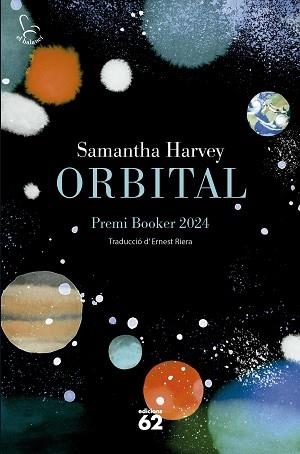 ORBITAL (EDICIÓ EN CATALÀ) | 9788429782479 | HARVEY, SAMANTHA | Libreria Geli - Librería Online de Girona - Comprar libros en catalán y castellano