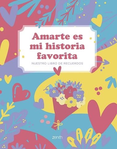 AMARTE ES MI HISTORIA FAVORITA | 9788408297253 | VARIOS AUTORES | Llibreria Geli - Llibreria Online de Girona - Comprar llibres en català i castellà