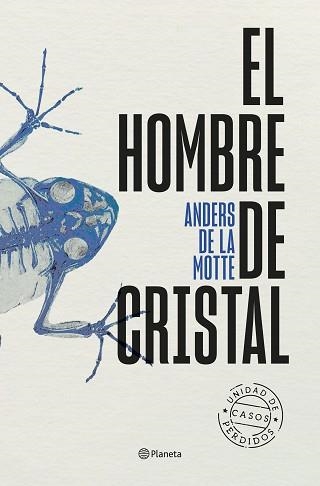 EL HOMBRE DE CRISTAL | 9788408298816 | MOTTE, ANDERS DE LA | Llibreria Geli - Llibreria Online de Girona - Comprar llibres en català i castellà