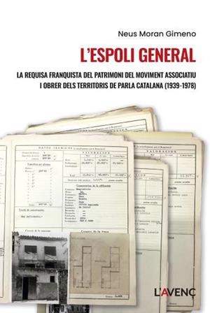 L'ESPOLI GENERAL | 9788418680557 | MORAN GIMENO,NEUS | Llibreria Geli - Llibreria Online de Girona - Comprar llibres en català i castellà