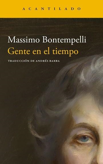 GENTE EN EL TIEMPO | 9788419958525 | BONTEMPELLI, MASSIMO | Llibreria Geli - Llibreria Online de Girona - Comprar llibres en català i castellà