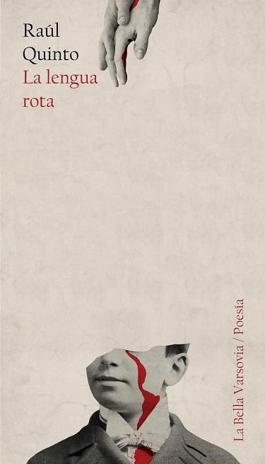 LA LENGUA ROTA | 9788494841224 | QUINTO, RAÚL | Llibreria Geli - Llibreria Online de Girona - Comprar llibres en català i castellà