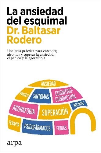 LA ANSIEDAD DEL ESQUIMAL | 9788419558978 | RODERO, BALTASAR | Llibreria Geli - Llibreria Online de Girona - Comprar llibres en català i castellà