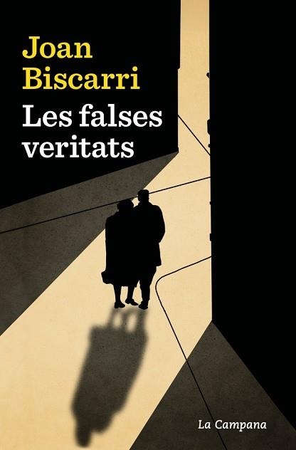 LES FALSES VERITATS | 9788419836304 | BISCARRI, JOAN | Llibreria Geli - Llibreria Online de Girona - Comprar llibres en català i castellà