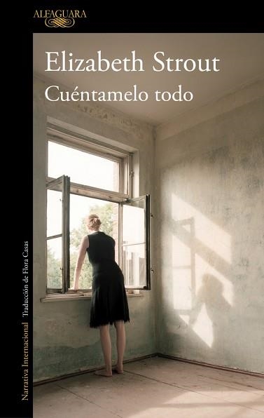 CUÉNTAMELO TODO | 9788410299023 | STROUT, ELIZABETH | Llibreria Geli - Llibreria Online de Girona - Comprar llibres en català i castellà