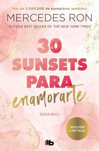 30 SUNSETS PARA ENAMORARTE (BALI 1) | 9788413148328 | RON, MERCEDES | Llibreria Geli - Llibreria Online de Girona - Comprar llibres en català i castellà