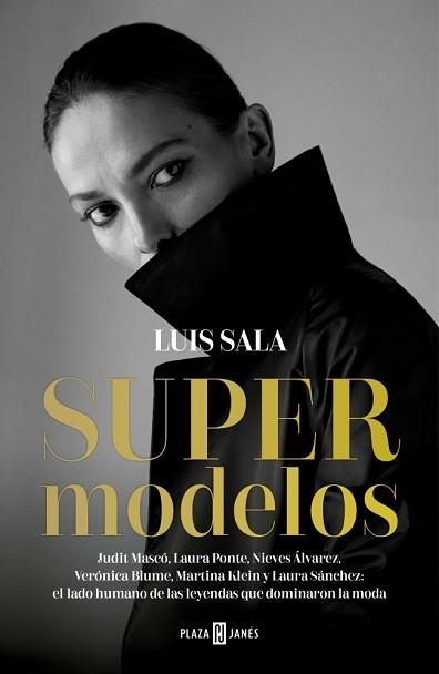 SUPERMODELOS | 9788401035425 | SALA, LUIS | Llibreria Geli - Llibreria Online de Girona - Comprar llibres en català i castellà