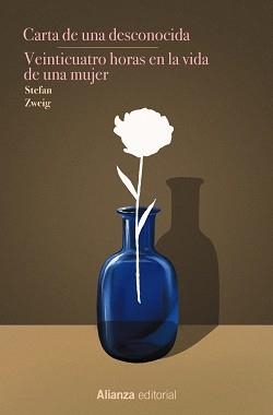 CARTA DE UNA DESCONOCIDA. VEINTICUATRO HORAS EN LA VIDA DE UNA MUJER | 9788411488846 | ZWEIG, STEFAN | Llibreria Geli - Llibreria Online de Girona - Comprar llibres en català i castellà