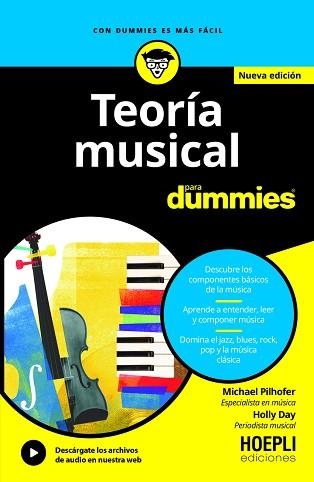 TEORÍA MUSICAL PARA DUMMIES | 9791254990445 | PILHOFER, MICHAEL/DAY, HOLLY | Llibreria Geli - Llibreria Online de Girona - Comprar llibres en català i castellà