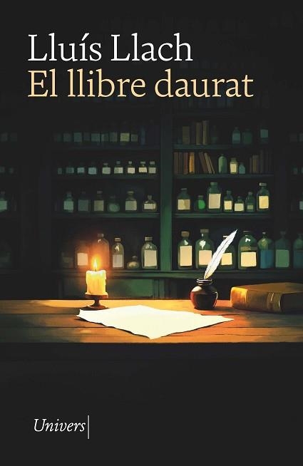 EL LLIBRE DAURAT | 9788419721303 | LLACH I GRANDE, LLUÍS | Llibreria Geli - Llibreria Online de Girona - Comprar llibres en català i castellà