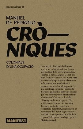 CRÒNIQUES COLONIALS.CRÒNIQUES D'UNA OCUPACIÓ | 9788410344129 | PEDROLO,MANUEL DE | Llibreria Geli - Llibreria Online de Girona - Comprar llibres en català i castellà