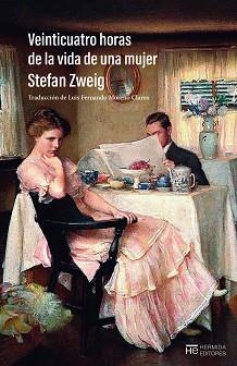 VEINTICUATRO HORAS DE LA VIDA DE UNA MUJER | 9788412882483 | ZWEIG, STEFAN | Llibreria Geli - Llibreria Online de Girona - Comprar llibres en català i castellà