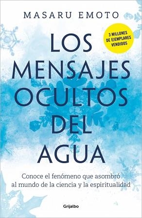 LOS MENSAJES OCULTOS DEL AGUA | 9788425369001 | EMOTO, MASARU | Llibreria Geli - Llibreria Online de Girona - Comprar llibres en català i castellà