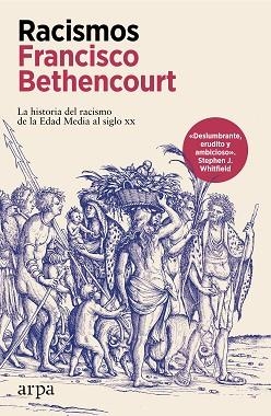 RACISMOS | 9788410313392 | BETHENCOURT, FRANCISCO | Libreria Geli - Librería Online de Girona - Comprar libros en catalán y castellano