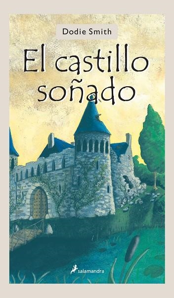 EL CASTILLO SOÑADO | 9788478889891 | SMITH,DODIE | Llibreria Geli - Llibreria Online de Girona - Comprar llibres en català i castellà