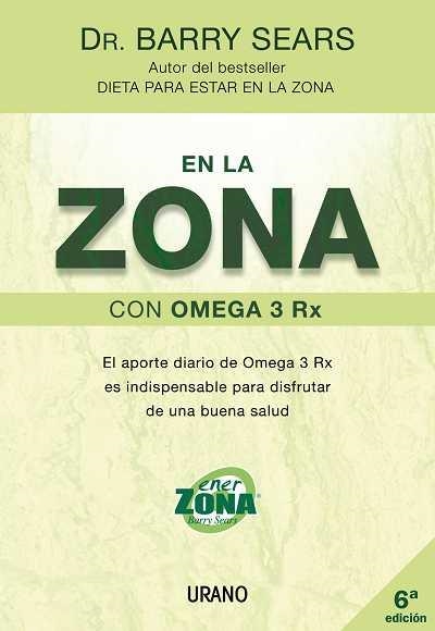 EN LA ZONA CON OMEGA 3 RX | 9788479536107 | SEARS,BARRY | Llibreria Geli - Llibreria Online de Girona - Comprar llibres en català i castellà