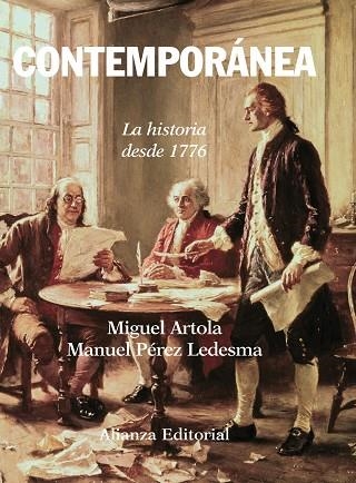 CONTEMPORANEA.LA HISTORIA DESDE 1776 | 9788420647654 | ARTOLA,MIGUEL/PEREZ LEDESMA,MANUEL | Llibreria Geli - Llibreria Online de Girona - Comprar llibres en català i castellà