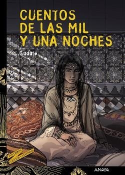 CUENTOS DE LA MIL Y UNA NOCHES | 9788466747165 | GUDULE | Llibreria Geli - Llibreria Online de Girona - Comprar llibres en català i castellà