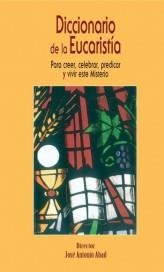 DICCIONARIO DE LA EUCARISTIA | 9788472399563 | ABAD,JOSE ANTONIO (DIR.) | Llibreria Geli - Llibreria Online de Girona - Comprar llibres en català i castellà