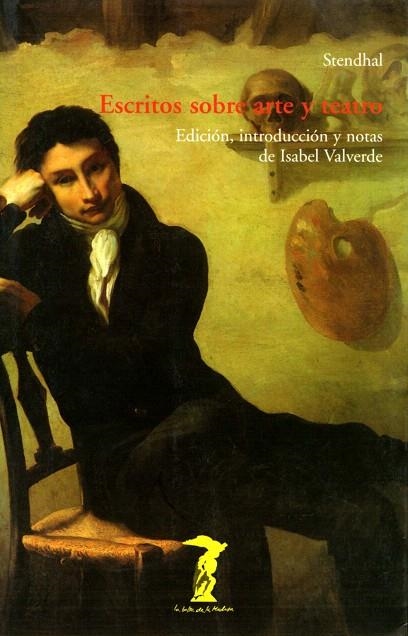 ESCRITOS SOBRE ARTE Y TEATRO | 9788477746720 | STENDHAL | Llibreria Geli - Llibreria Online de Girona - Comprar llibres en català i castellà