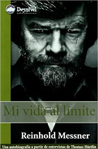 MI VIDA AL LIMITE | 9788498290004 | MESSNER,REINHOLD | Llibreria Geli - Llibreria Online de Girona - Comprar llibres en català i castellà