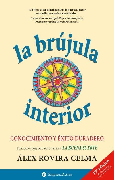 LA BRUJULA INTERIOR.CONOCIMIENTO Y EXITO DURADERO | 9788495787910 | ROVIRA CELMA,ALEX | Libreria Geli - Librería Online de Girona - Comprar libros en catalán y castellano