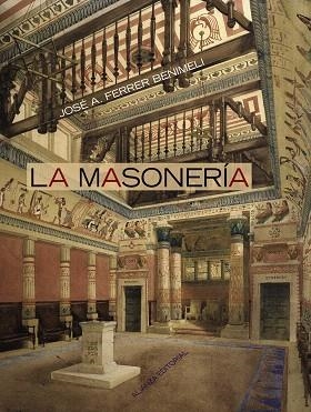 LA MASONERIA | 9788420647890 | FERRER BENIMELI,JOSE ANTONIO | Llibreria Geli - Llibreria Online de Girona - Comprar llibres en català i castellà