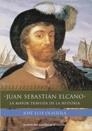 JUAN SEBASTIAN ELCANO.LA MAYOR TRAVESIA DE LA HISTORIA | 9788484602279 | OLAIZOLA,JOSE LUIS | Llibreria Geli - Llibreria Online de Girona - Comprar llibres en català i castellà