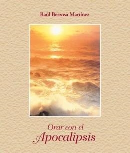 ORAR CON EL APOCALIPSIS | 9788472399679 | Llibreria Geli - Llibreria Online de Girona - Comprar llibres en català i castellà