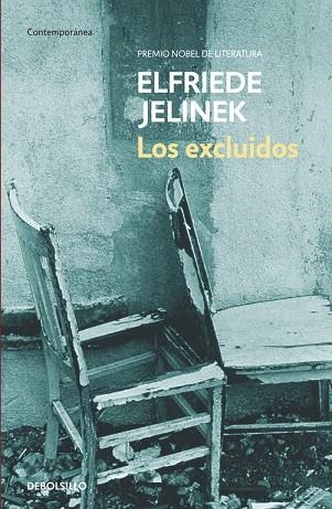 LOS EXCLUIDOS | 9788497938525 | JELINEK,ELFRIEDE | Llibreria Geli - Llibreria Online de Girona - Comprar llibres en català i castellà