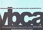 VOCABULARIO BASICO DE CONSTRUCCION ARQUITECTO | 9788497058841 | PEREZ L.,PALAIA | Llibreria Geli - Llibreria Online de Girona - Comprar llibres en català i castellà