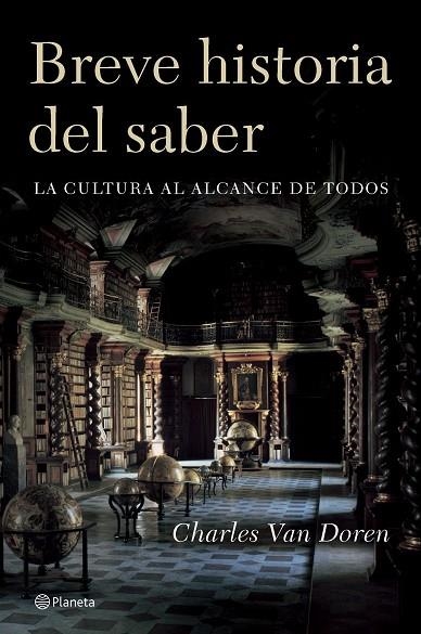 BREVE HISTORIA DEL SABER.LA CULTURA AL ALCANCE DE TODOS | 9788408065296 | VAN DOREN,CHARLES | Llibreria Geli - Llibreria Online de Girona - Comprar llibres en català i castellà