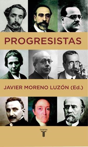 PROGRESISTAS | 9788430605996 | MORENO LUZON,JAVIER | Llibreria Geli - Llibreria Online de Girona - Comprar llibres en català i castellà