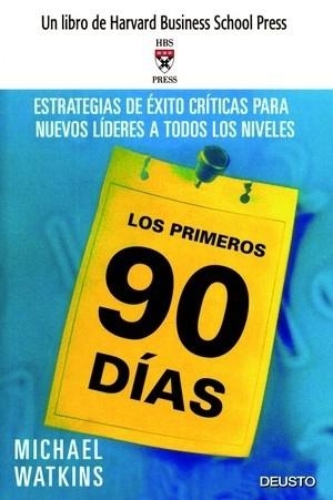 LOS PRIMEROS 90 DIAS.ESTRATEGIAS DE EXITO CRITICAS PARA... | 9788423423552 | WATKINS,MICHAEL | Llibreria Geli - Llibreria Online de Girona - Comprar llibres en català i castellà