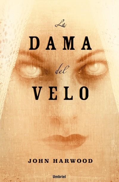 LA DAMA DEL VELO | 9788495618955 | HARWOOD,JOHN | Llibreria Geli - Llibreria Online de Girona - Comprar llibres en català i castellà