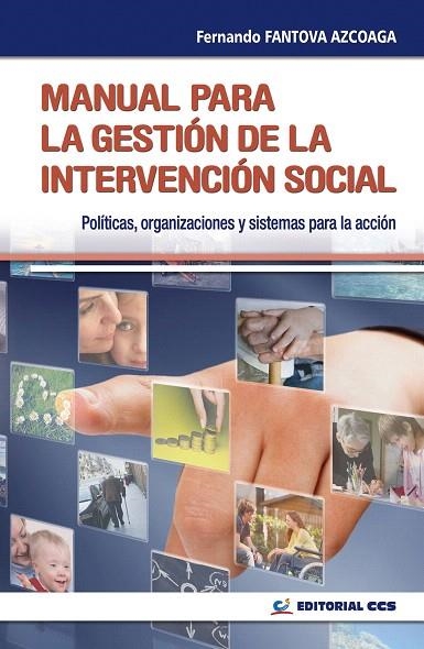 MANUAL PARA LA GESTION DE LA INTERVENCION SOCIAL | 9788483169216 | FANTOVA AZCOAGA,FERNANDO | Llibreria Geli - Llibreria Online de Girona - Comprar llibres en català i castellà