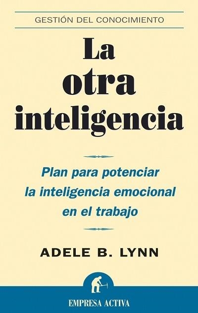 LA OTRA INTELIGENCIA | 9788495787934 | LYNN,ADELE B. | Llibreria Geli - Llibreria Online de Girona - Comprar llibres en català i castellà