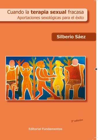 CUANDO LA TERAPIA SEXUAL FRACASA | 9788424510435 | SÁEZ,SILBERIO | Llibreria Geli - Llibreria Online de Girona - Comprar llibres en català i castellà