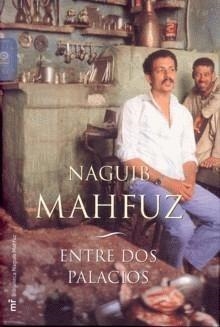 ENTRE DOS PALACIOS | 9788427032279 | MAHFUZ,NAGUIB | Llibreria Geli - Llibreria Online de Girona - Comprar llibres en català i castellà