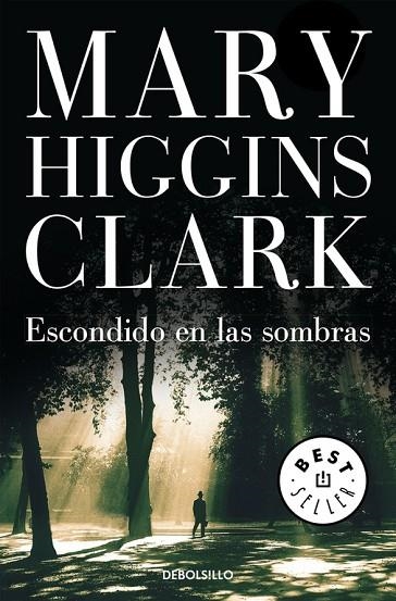 ESCONDIDO EN LAS SOMBRAS | 9788497939171 | CLARK,MARY HIGGINS | Llibreria Geli - Llibreria Online de Girona - Comprar llibres en català i castellà