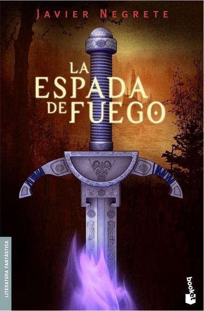 LA ESPADA DE FUEGO | 9788445075852 | NEGRETE,JAVIER | Llibreria Geli - Llibreria Online de Girona - Comprar llibres en català i castellà