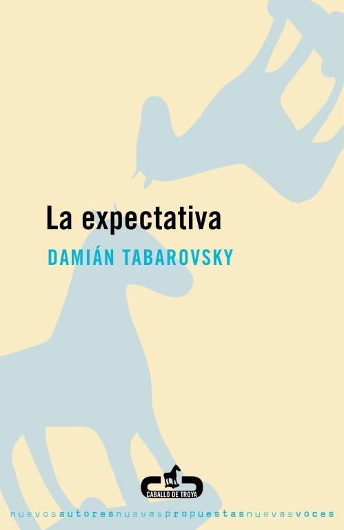 LA EXPECTATIVA | 9788496594012 | TABAROVSKY,DAMIAN | Llibreria Geli - Llibreria Online de Girona - Comprar llibres en català i castellà