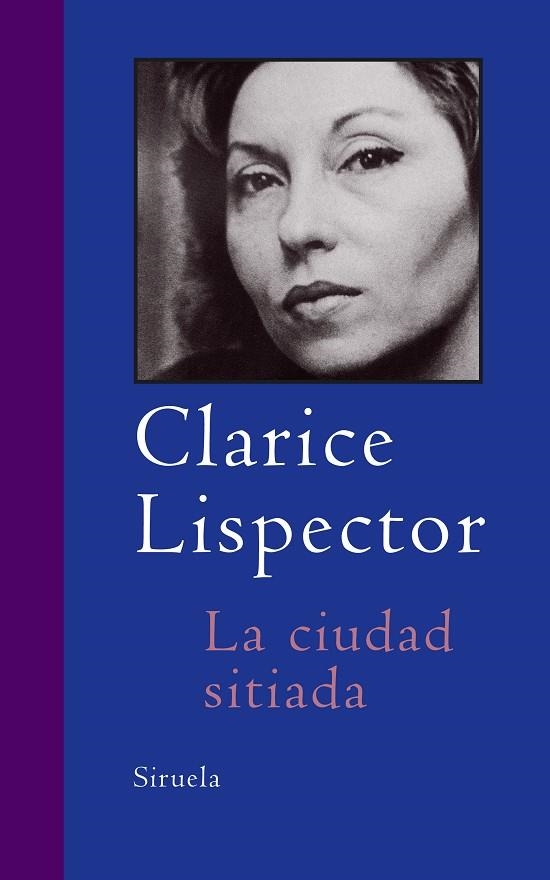 LA CIUDAD SITIADA | 9788478449910 | LISPECTOR,CLARICE | Llibreria Geli - Llibreria Online de Girona - Comprar llibres en català i castellà