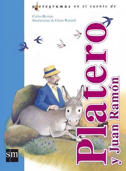 PLATERO Y JUAN RAMÓN | 9788467507072 | REVIEJO,CARLOS | Llibreria Geli - Llibreria Online de Girona - Comprar llibres en català i castellà